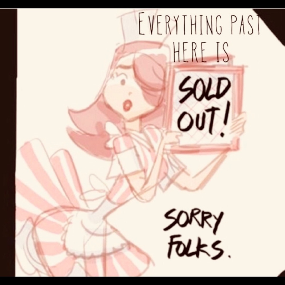 Everything past here is SOLD!